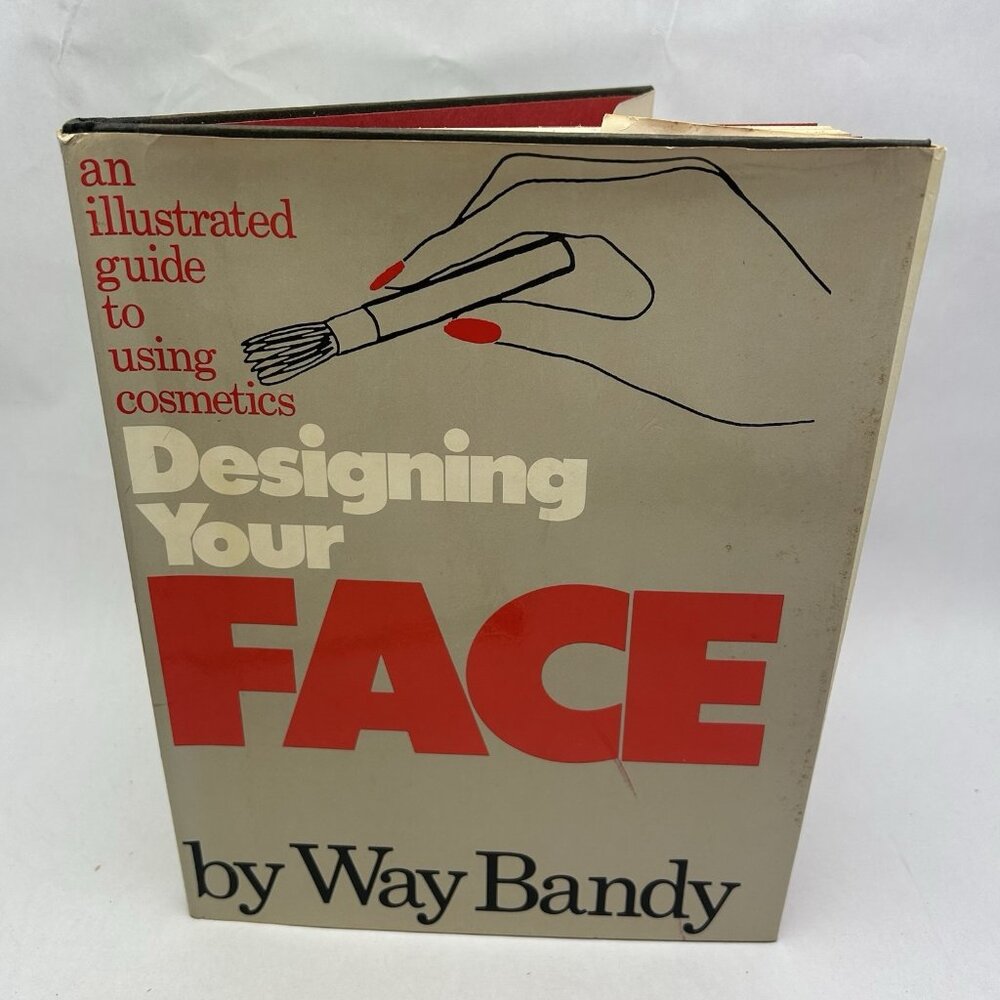 Designing Your Face: An Illustrated Guide to Using Cosmetics Hardcover